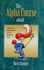 The Alpha Course Manual