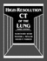 High-Resolution Ct of the Lung