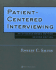 Patient-Centered Interviewing: an Evidence-Based Method