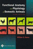 Functional Anatomy and Physiology of Domestic Animals