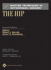 The Hip (Master Techniques in Orthopaedic Surgery)