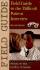 Field Guide to the Difficult Patient Interview (Field Guide Series)