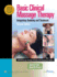 Basic Clinical Massage Therapy: Integrating Anatomy and Treatment Second Edition