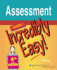 Assessment Made Incredibly Easy! (Incredibly Easy! Series)
