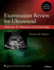 Examination Review for Ultrasound: Abdomen and Obstetrics & Gynecology