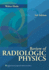 Review of Radiologic Physics