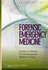 Forensic Emergency Medicine