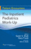 The Inpatient Pediatrics Work-Up (Patient Encounters)