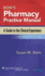 Boh's Pharmacy Practice Manual: a Guide to the Clinical Experience