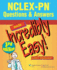 Nclex-Pn Questions & Answers Made Incredibly Easy: 3, 000 Questions!