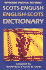 Scots-English/English-Scots Dictionary