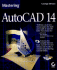 Mastering Autocad 14 for Windows 95 Nt