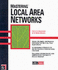 Mastering Local Area Networks