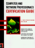 Computer & Network Professional's Certification Guide