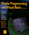 Oracle Programming With Visual Basic (Paper Only): an Introduction (Developers)