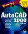 Mastering Autocad 2000