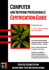Computer and Network Professional's Certification Guide