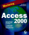 Mastering Access 2000+Cd (Paper Only)
