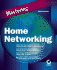 Mastering Home Networking