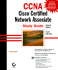Ccna Cisco Certified Network Associate: Study Guide (With Cd-Rom)