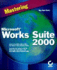 Mastering Microsoft Works Suite 2000