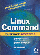 Linux Command: Instant Reference (Command Reference)