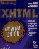 Mastering Xhtml Premium Edition (With Cd-Rom)