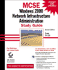 McSe: Windows 2000 Network Infrastructure Administration Study Guide (2nd Edition)