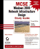 McSe: Windows 2000 Network Infrastructure Design Study Guide