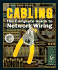 Cabling: the Complete Guide to Network Wiring