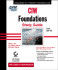Ciw: Foundations Study Guide (Exam 1d0-410)