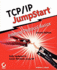 Tcp/Ip Jumpstart: Internet Protocol Basics