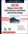 McSe Windows Server 2003 Active Directory and Network Infrastructure Design Study Guide: Exam 70-297