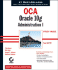 Oca: Oracle 10g Administration I Study Guide (1z0-042)