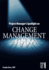 Project Manager's Spotlight on Change Management