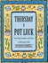 Thursday is Pot Luck: From Hearty Casseroles to Stir-Fries to Main-Course Salads (the Everyday Cookbooks)