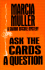 Ask the Cards a Question: a Sharon McCone Mystery