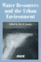 Water Resources and the Urban Environment: Proceedings of the 25th Annual Conference on Water Resources Planning and Management
