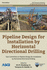 Pipeline Design for Installation by Horizontal Directional Drilling