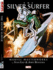 The Silver Surfer, Vol. 2 (Marvel Masterworks)
