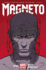 Magneto Volume 1: Infamous