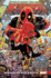 Deadpool: World's Greatest Vol. 1: Millionaire With a Mouth