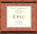 Epic: the Story God is Telling and the Role That is Yours to Play