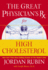 The Great Physicians Rx for High Cholesterol