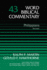 Philippians, Revised Edition (Word Biblical Commentary, Vol. 43)