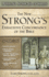 New Strong's Exhaustive Concordance of the Bible: Nelson's Super Value Series