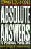 Absolute Answers to Prodical Problems: Break Through Life's Barriers Forever