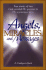 Angels, Miracles, and Messages