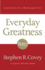 The Everyday Greatness