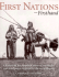 First Nations-Firsthand: a History of Five Hundred Years of Encounter, War, and Peace Inspired By the Eyewitnesses